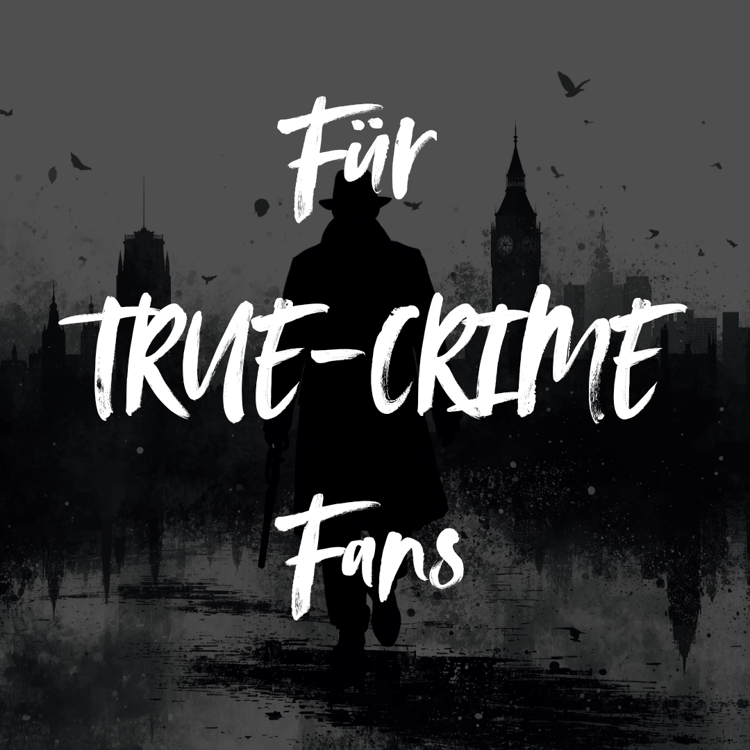True Crime – Designs für echte Fans